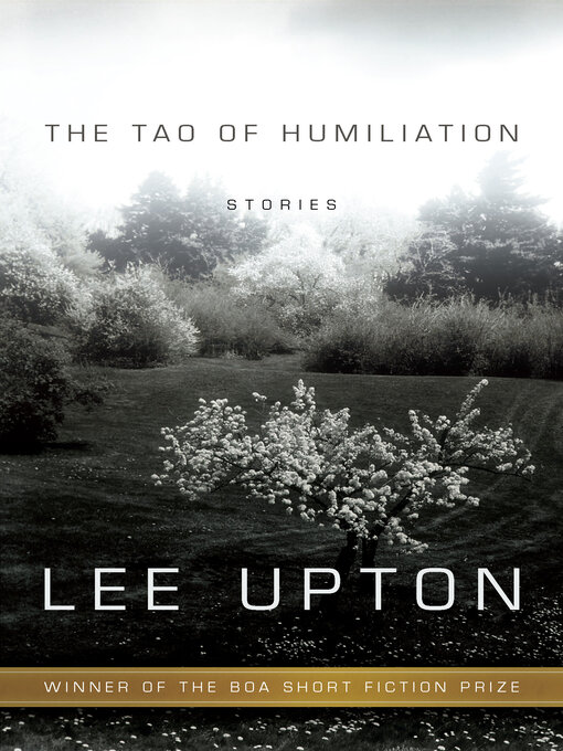 Title details for The Tao of Humiliation by Lee - Available